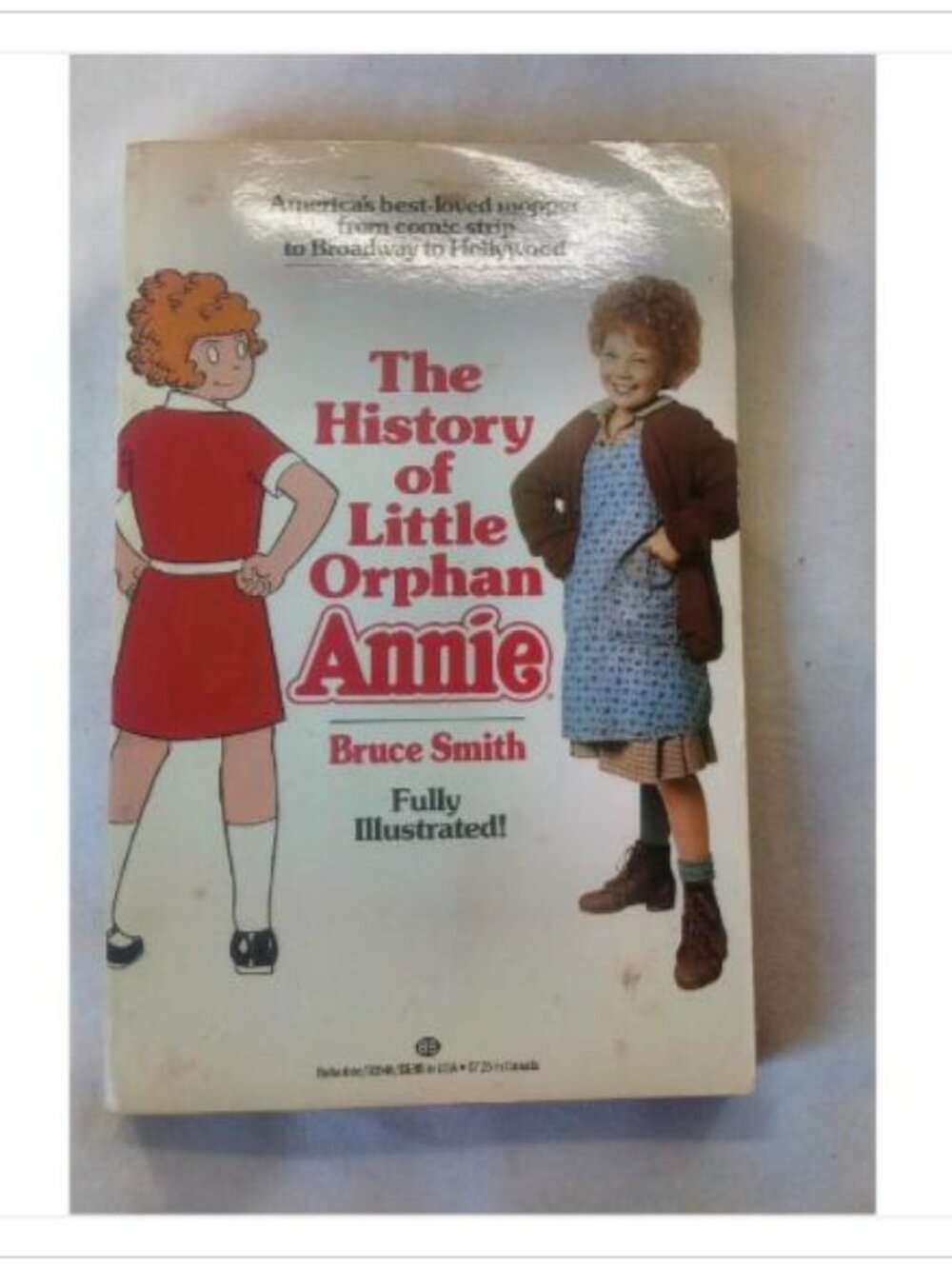 The History of Little Orphan Annie Bruce Smith 1982 First Edition Paperback
